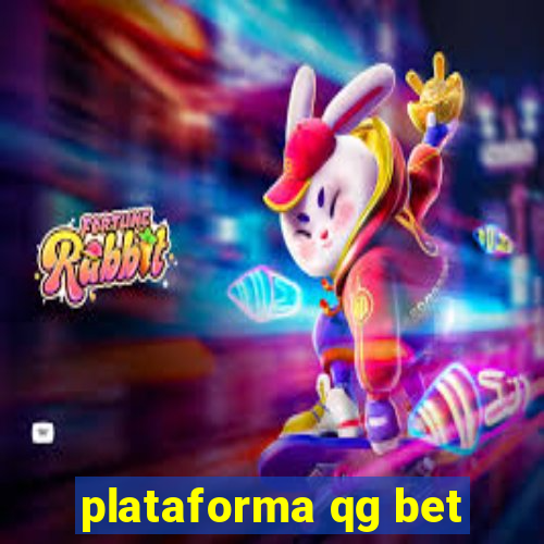 plataforma qg bet